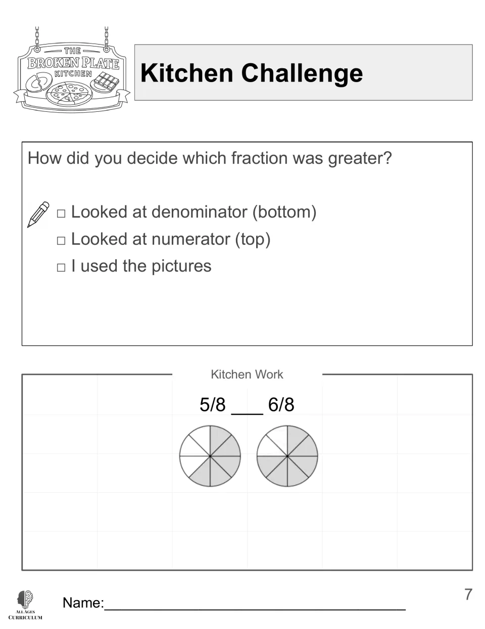 Kitchen Challenge asks how students chose the greater fraction, with pictures and a 5/8 versus 6/8 comparison