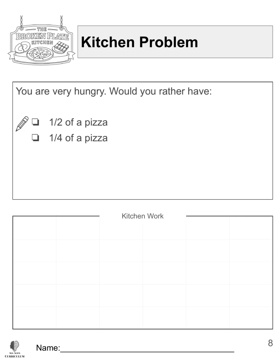 Kitchen Problem asks hungry students to choose between 1/2 of a pizza and 1/4 of a pizza in the workbook