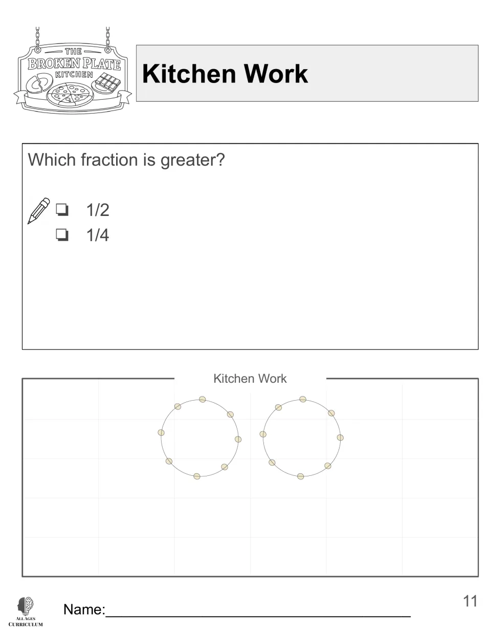 Kitchen Work asks which fraction is greater, 1/2 or 1/4, with two circular models for showing fraction work