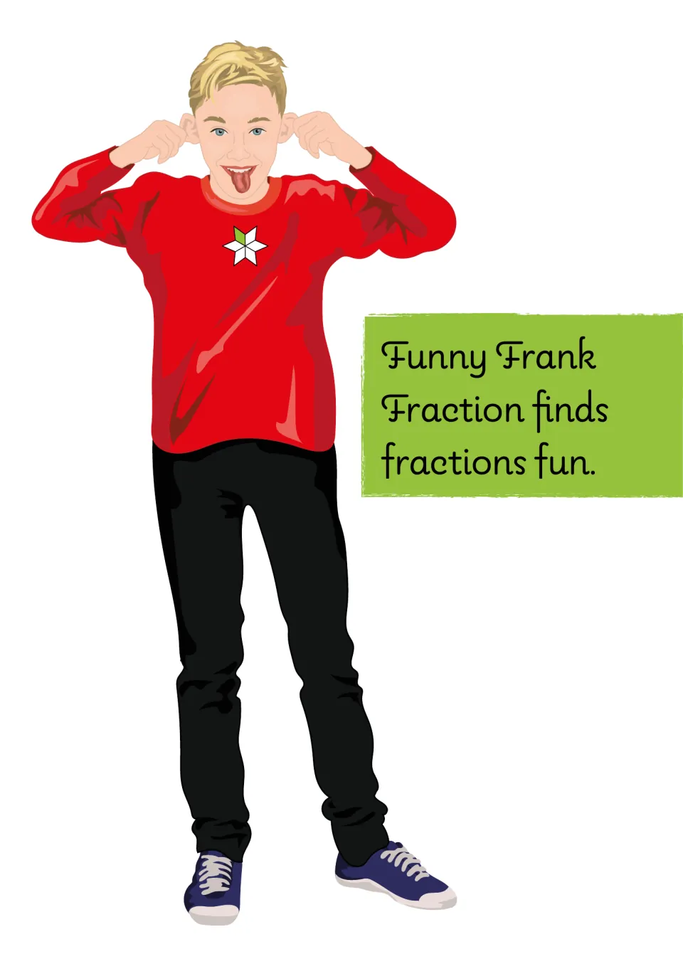 Funny Frank Fraction character intro: a grinning boy in a red jumper pulls his ears beside the line "finds fractions fun"