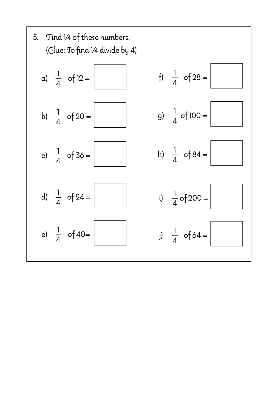 Finding a quarter of a number: 10 items ask for 1/4 of numbers from 12 to 200, with the clue to divide by 4