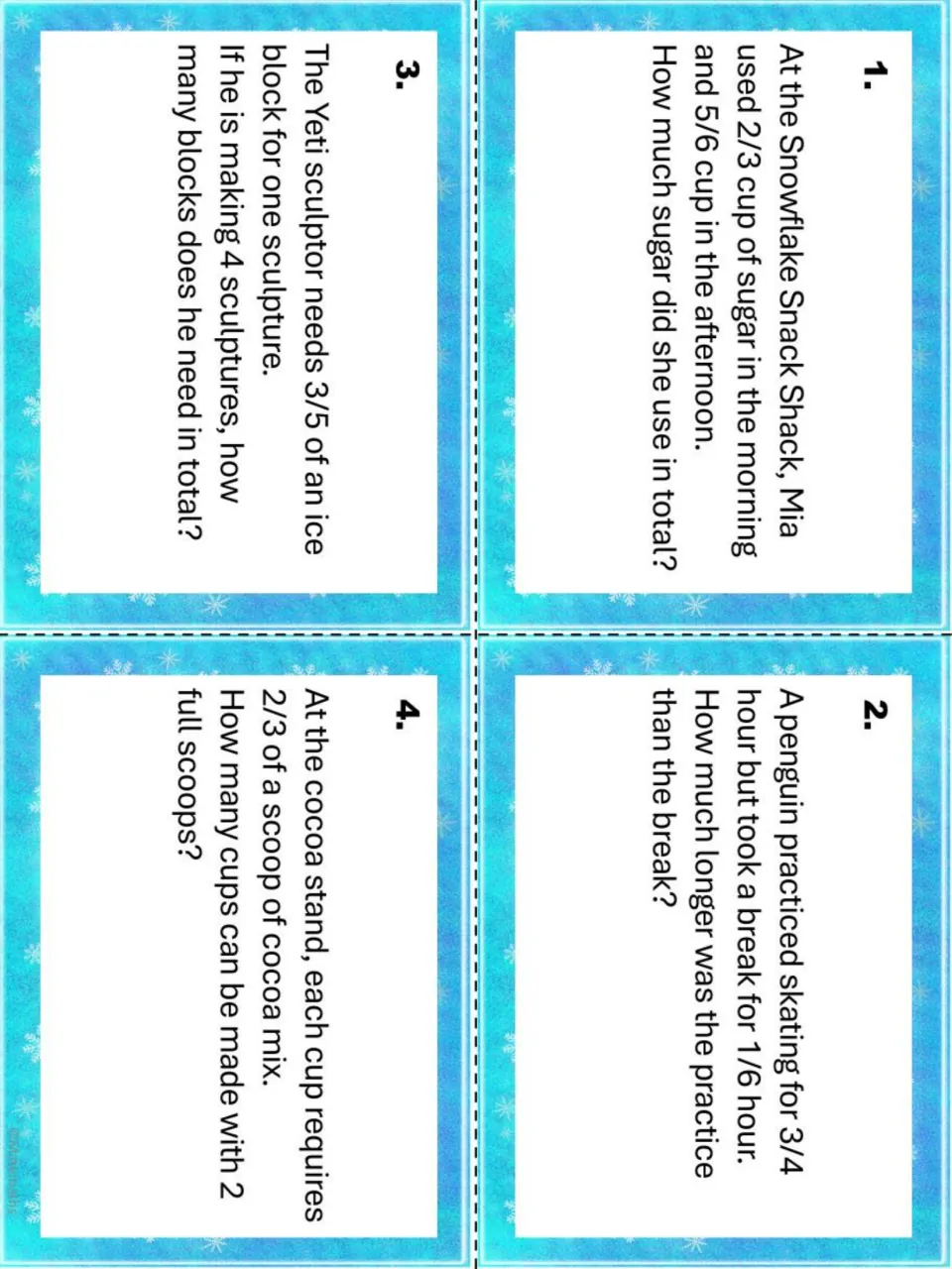 Task cards 1-4: fraction story problems about sugar at the Snack Shack, penguin skating, Yeti ice blocks and cocoa scoops