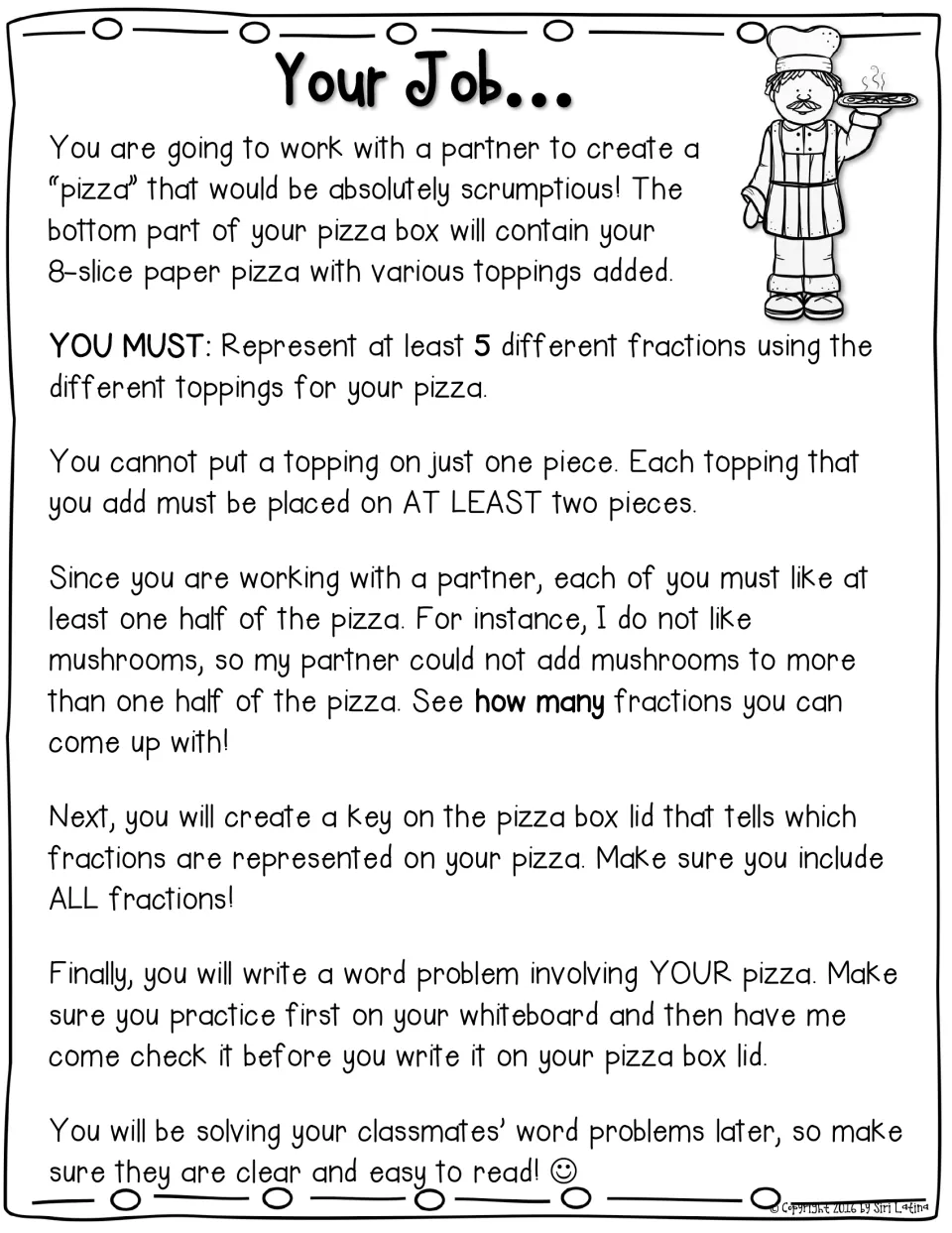 Your Job directions: partners top an 8-slice paper pizza to show 5 fractions, make a key and write a word problem