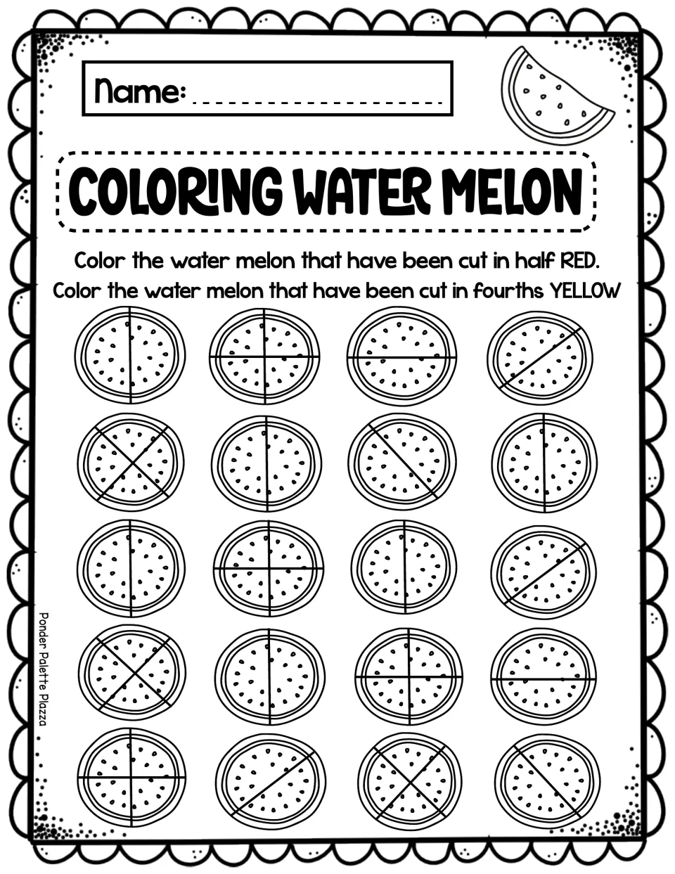 Coloring Water Melon: students color 20 watermelons cut in half red and those cut in fourths yellow