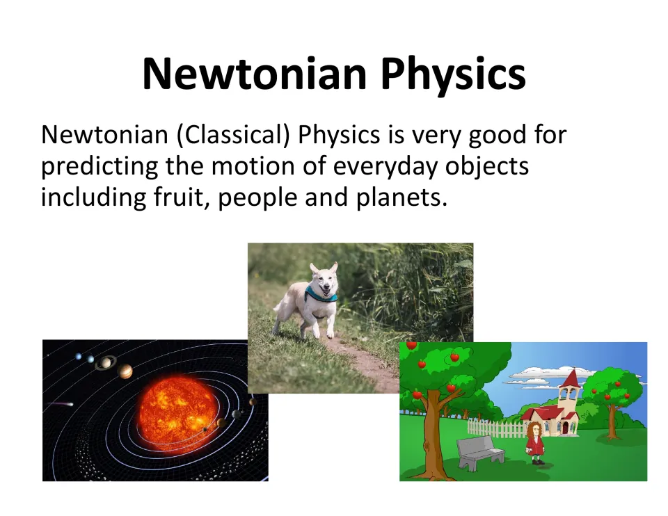 Newtonian physics lesson slide explains predicting the motion of everyday objects, including fruit and planets
