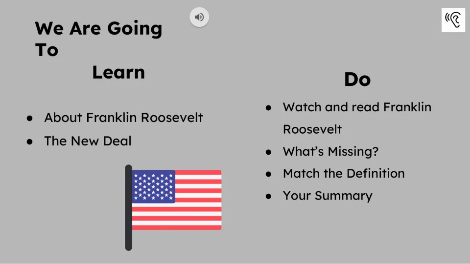 Learning goals introduce Roosevelt and the New Deal, followed by watching, reading, matching, and summarizing