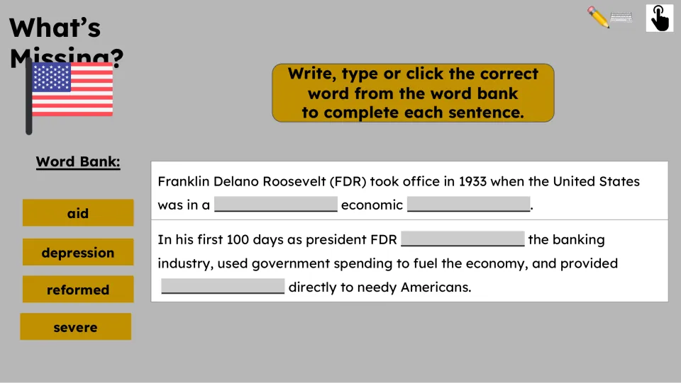 Fill-in-the-blank activity uses aid, depression, reformed, and severe to complete sentences about Roosevelt