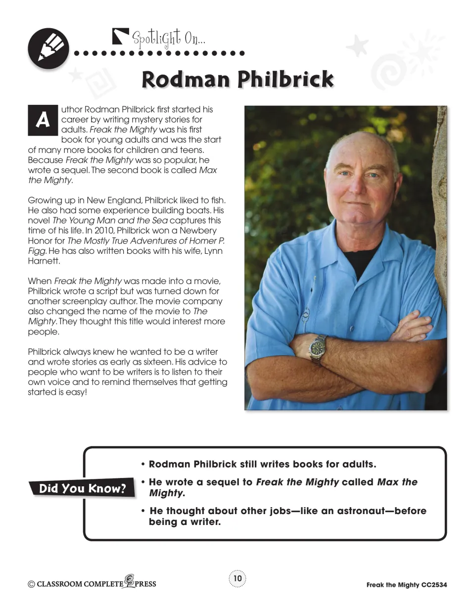 Author spotlight introduces Rodman Philbrick's writing career, childhood interests, books, and writing advice
