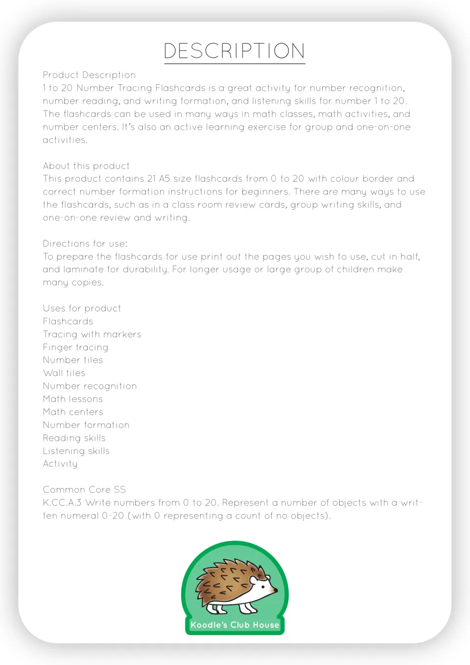 Product description: 21 A5 flashcards for 0 to 20, with print, cut and laminate directions and a list of ways to use them