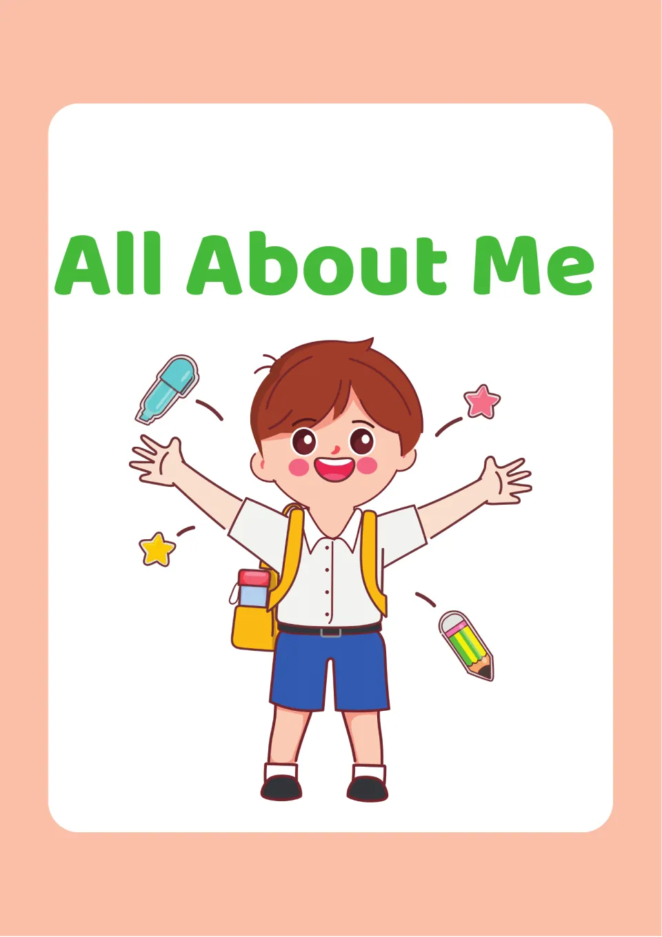 All About Me cover: a smiling cartoon schoolboy with a backpack and open arms, with a pencil, marker and stars around him