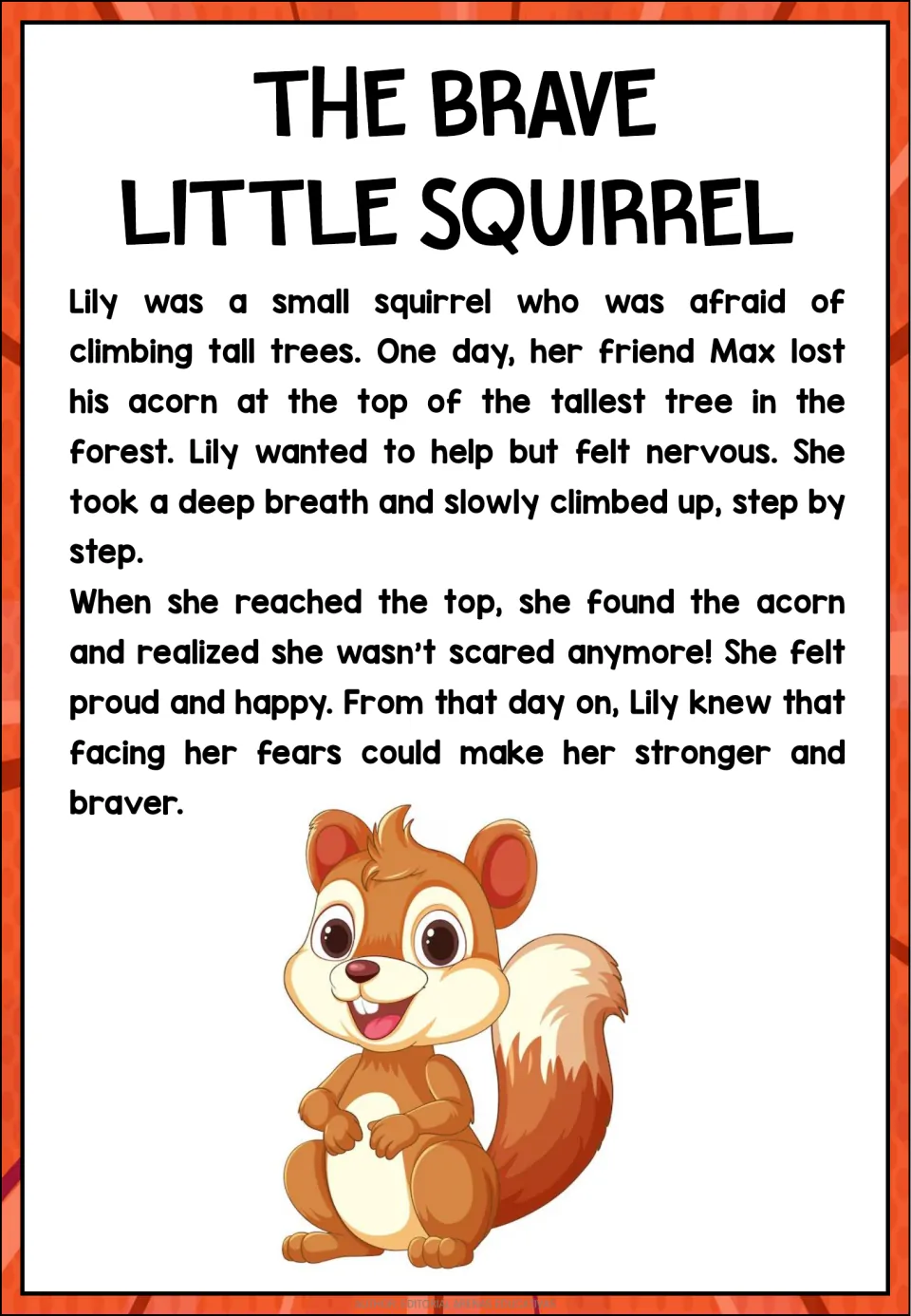 The Brave Little Squirrel: short story of Lily, who faces her fear of tall trees to fetch her friend Max's lost acorn