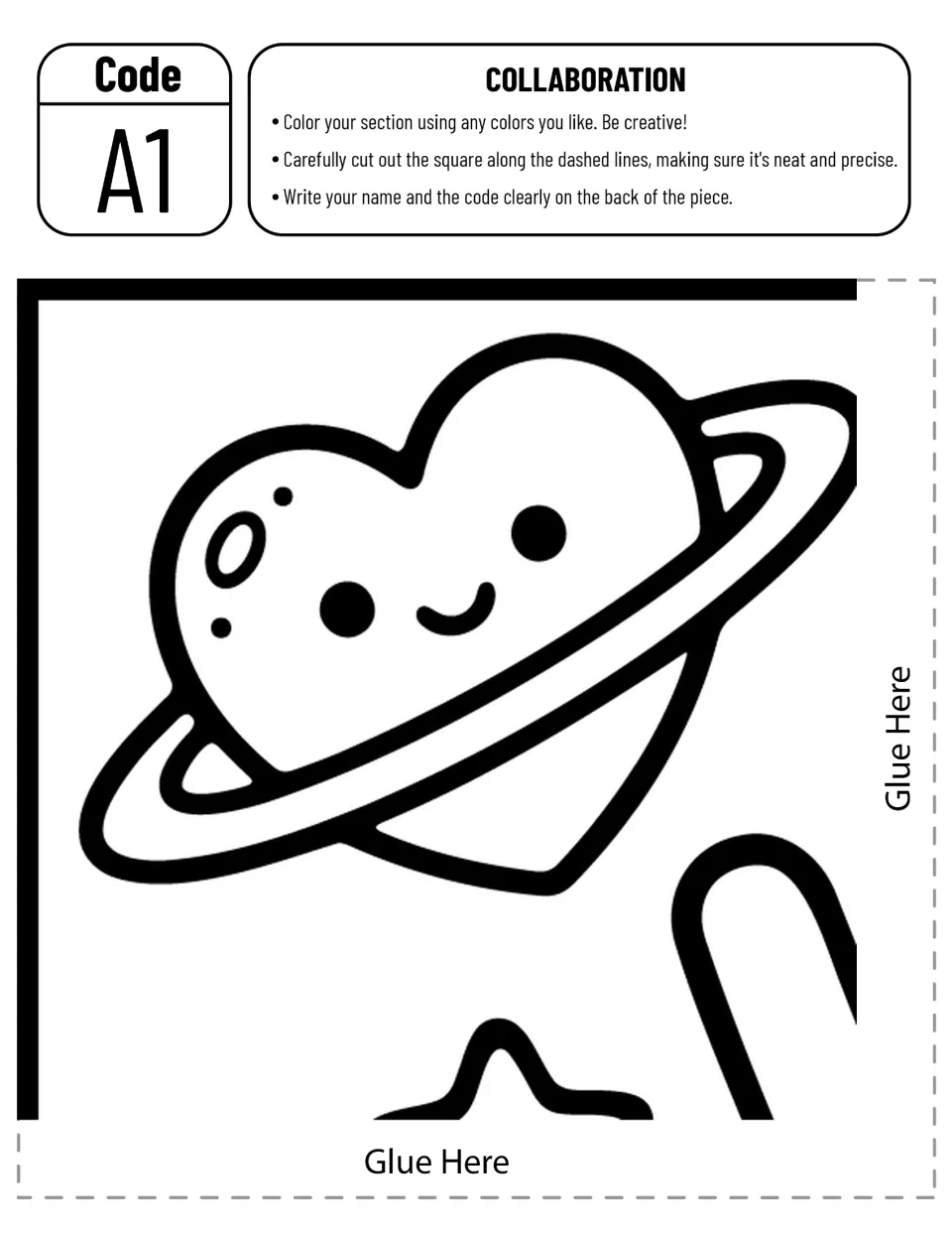 Poster piece A1 cut-out piece: smiling ringed heart planet; students color, cut out and write name and code on back
