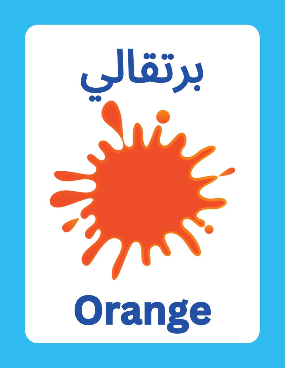 Orange flashcard: Arabic burtuqali above an orange paint splash so students connect the word to English Orange