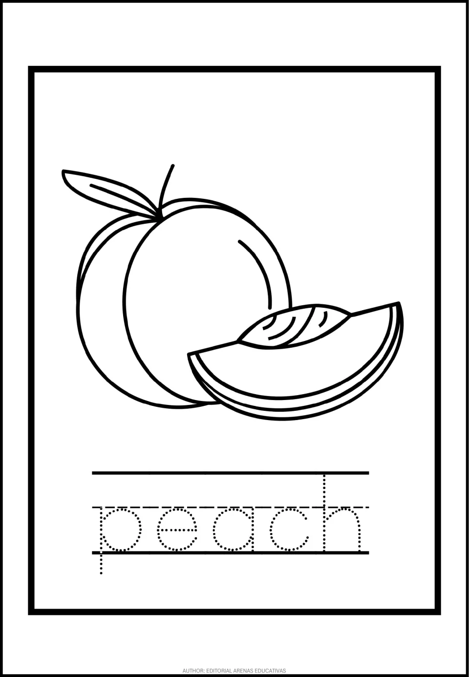 Peach vocabulary: students color a peach with a leaf and a peach wedge, then trace the dotted word peach