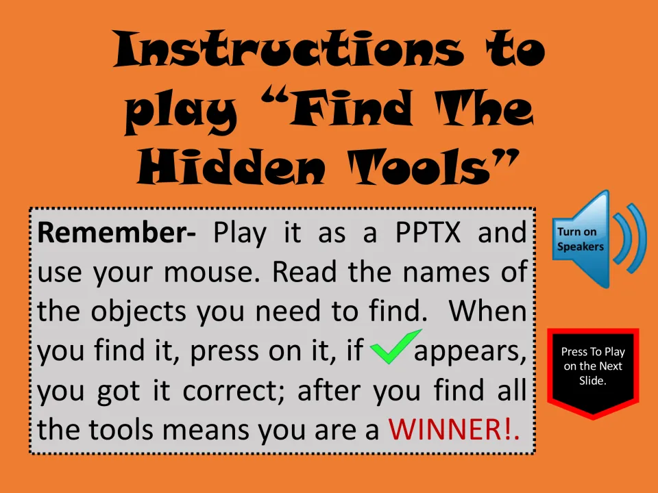 Hidden-tool game instructions: play as a PPTX, read object names, and click tools to reveal correct-answer checks