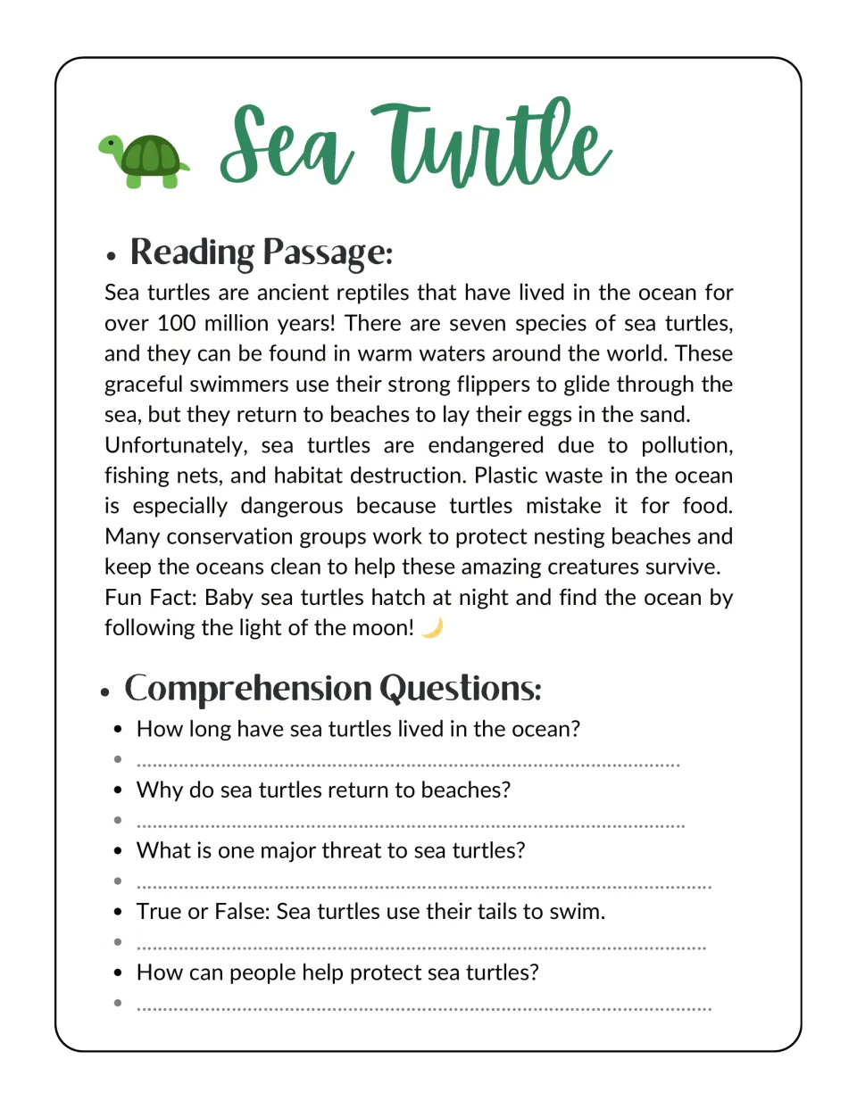 Sea turtle reading passage and five comprehension questions about ocean life, nesting, and threats