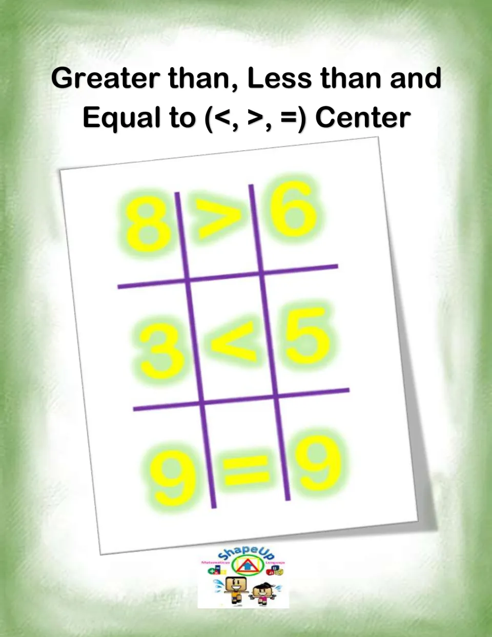 Greater than, less than and equal to center cover showing the examples 8 > 6, 3 < 5 and 9 = 9 with a ShapeUp logo