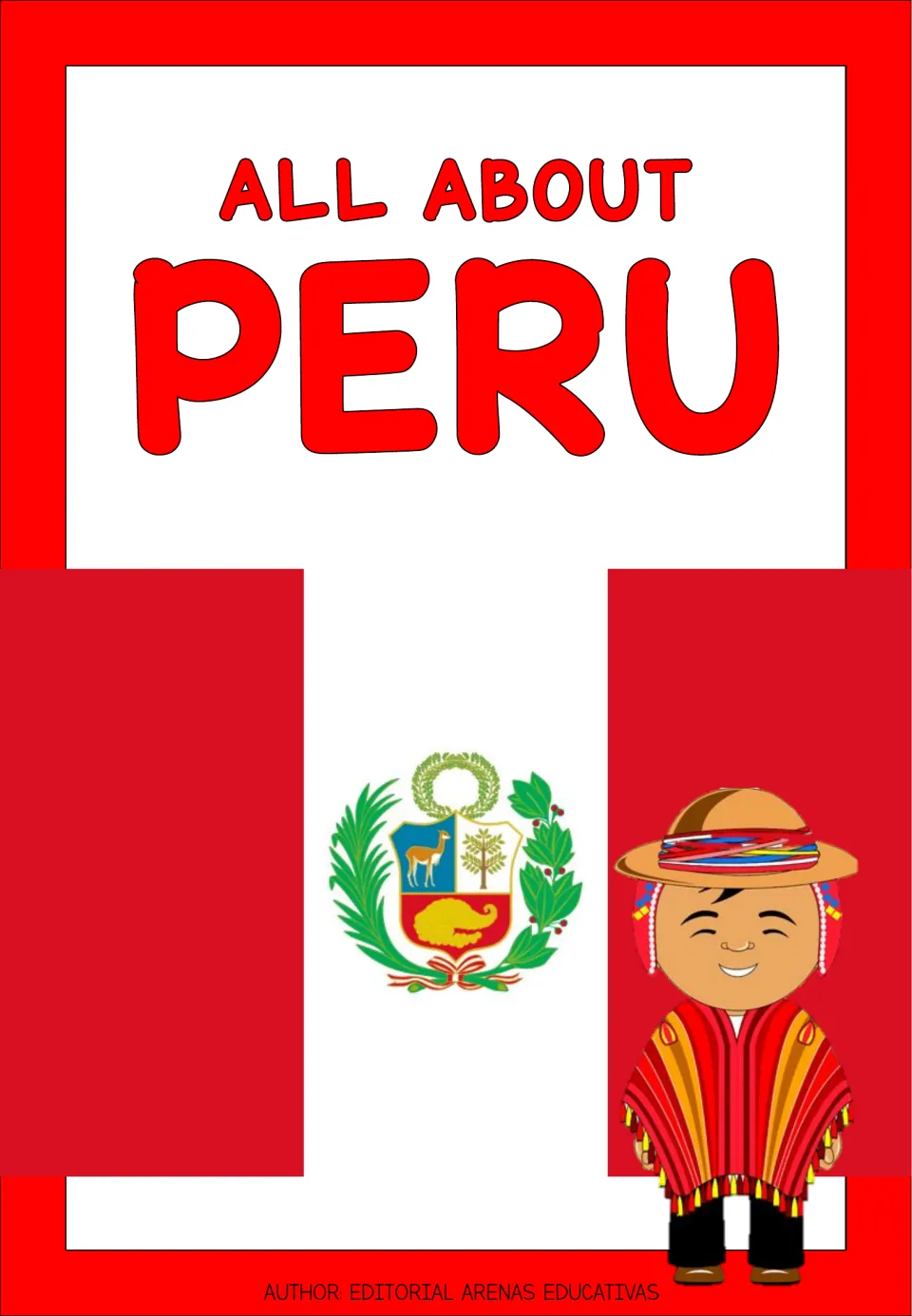 All About Peru minibook cover showing the Peruvian flag and coat of arms beside a cartoon boy in a poncho and hat