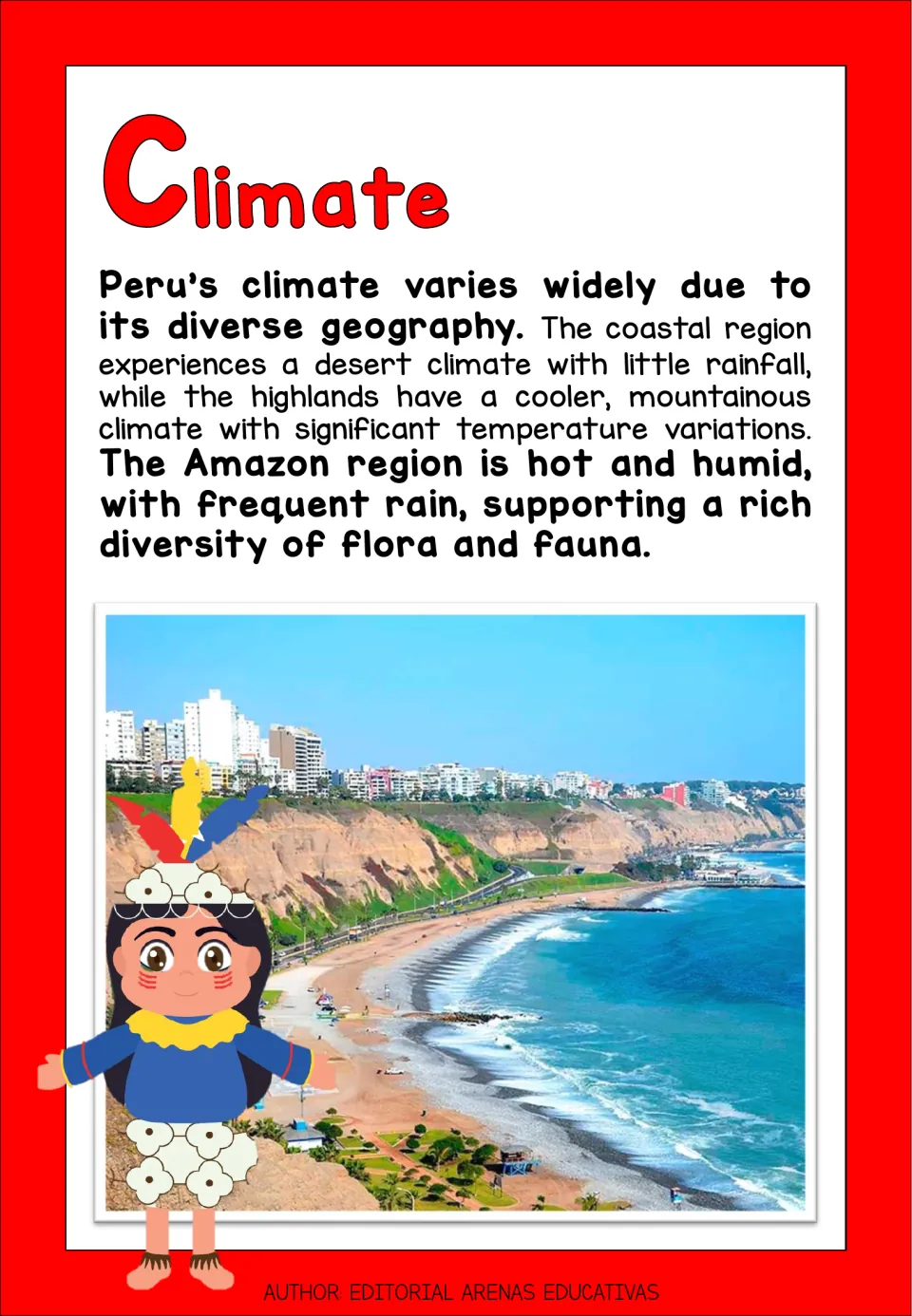 Climate reading contrasting Peru's dry desert coast, cooler highlands and hot, humid Amazon, with a coastal city photo