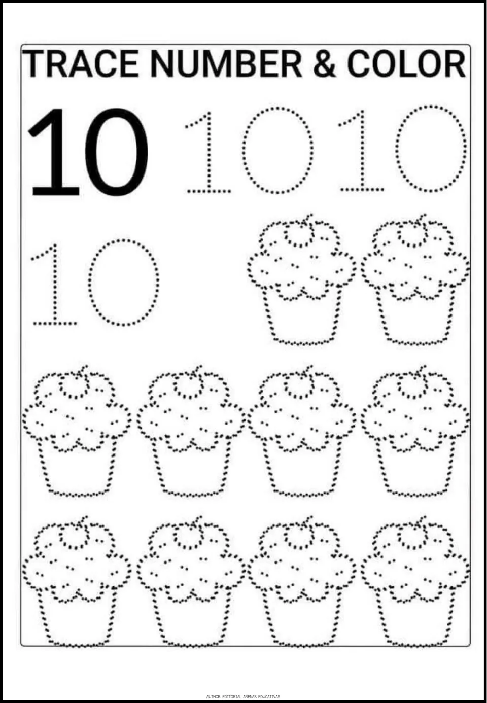 Number 10 tracing activity with a solid numeral model, three dotted 10s, and ten cupcakes to trace and color
