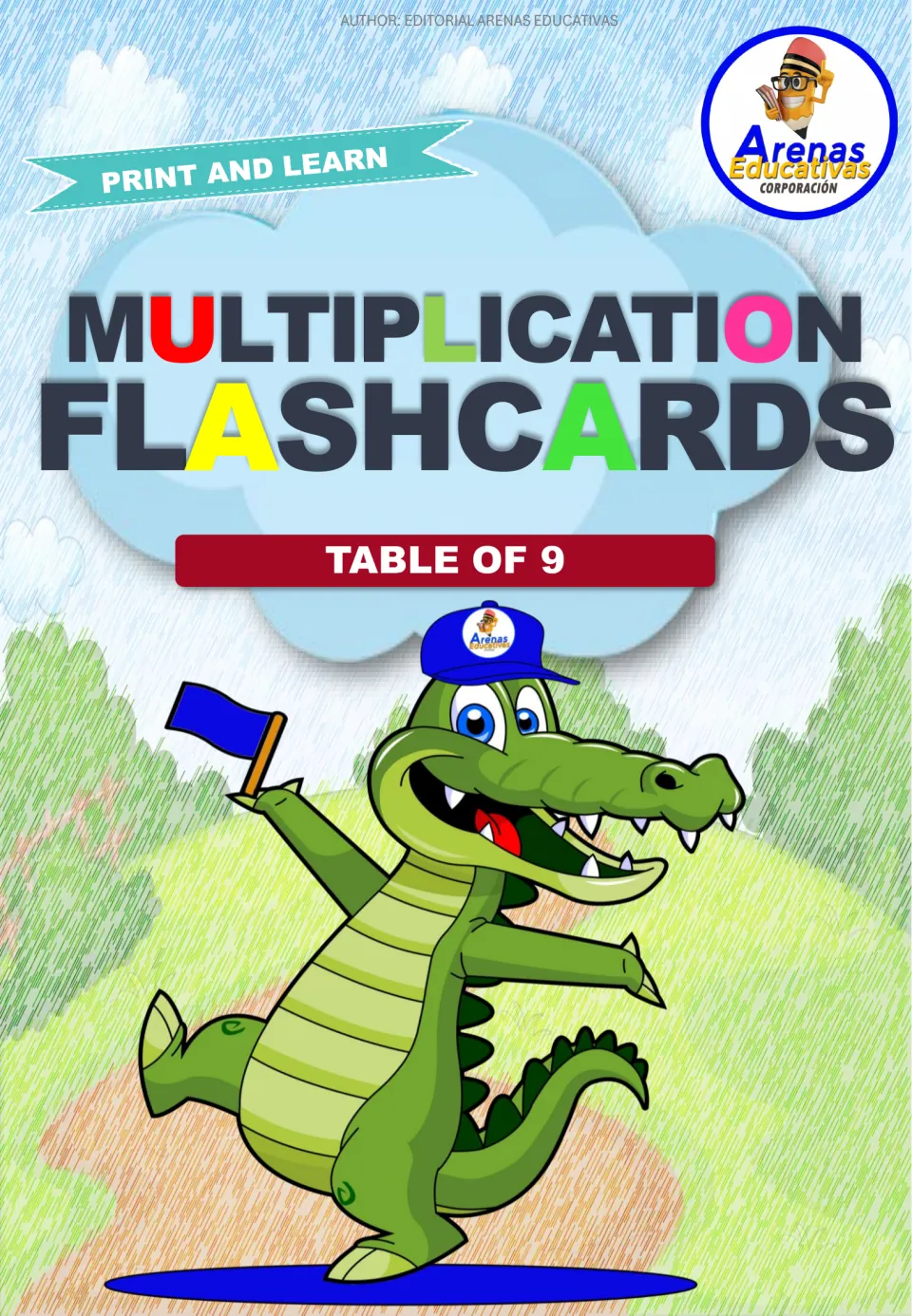 Cover for Multiplication Flashcards, Table of 9: Print and Learn title with a waving cartoon crocodile in a blue cap