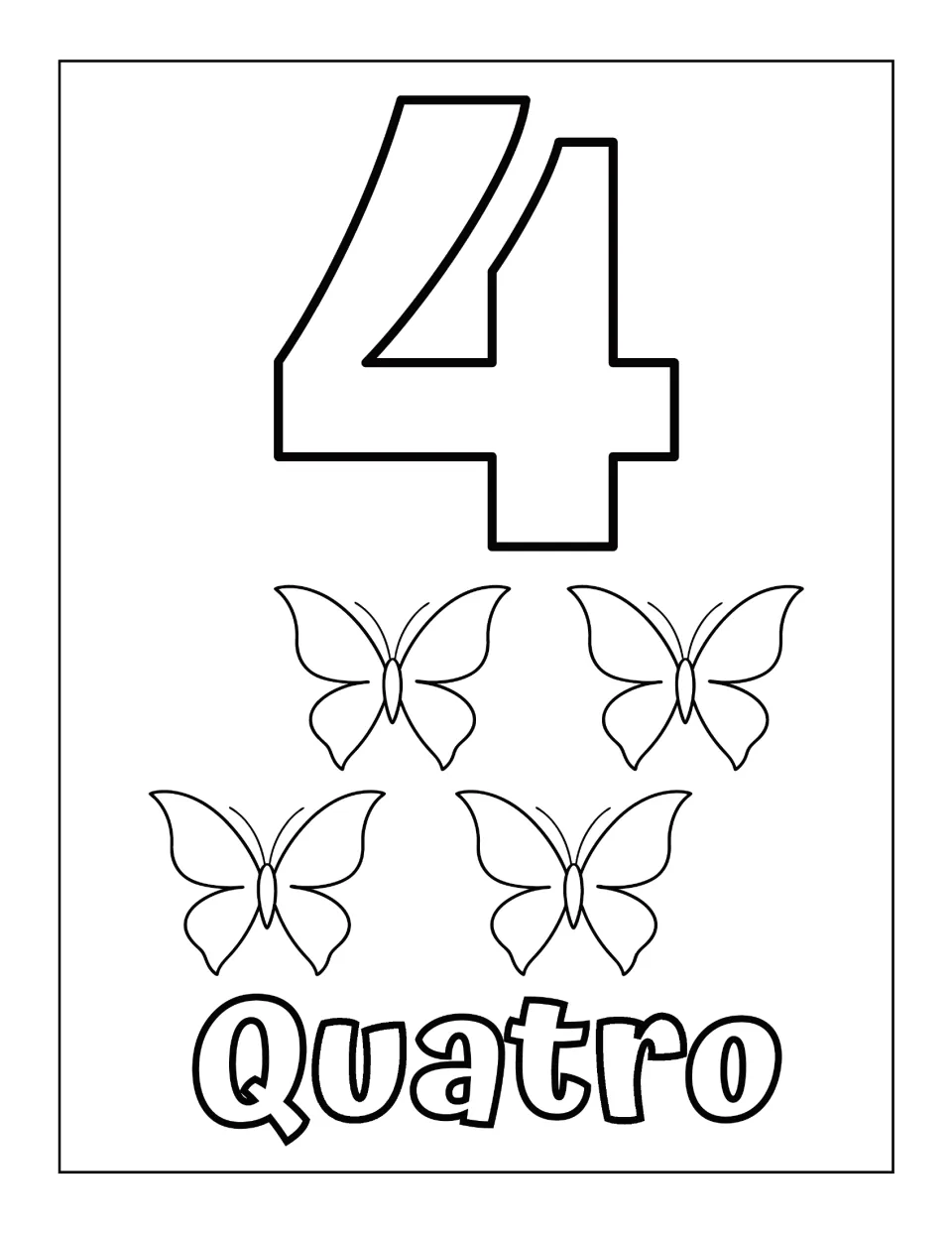 Number 4 in Italian: an outline numeral 4, four butterflies to count and the number word printed as Quatro to color