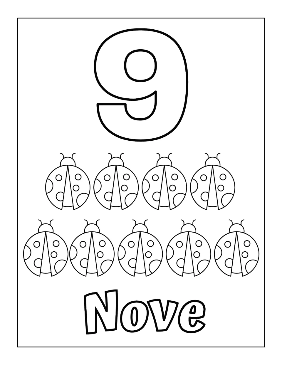 Number 9 in Italian: nine ladybugs in rows of four and five to count and color, with an outline 9 and the word Nove