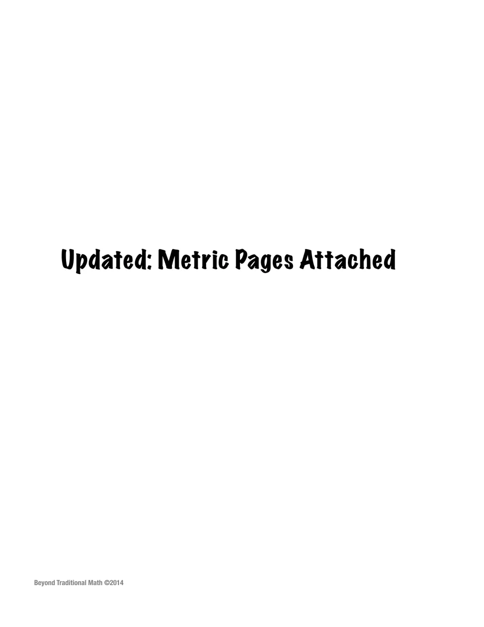 Metric-update divider announces that metric pages are attached for the dog-pen problem and information sheet