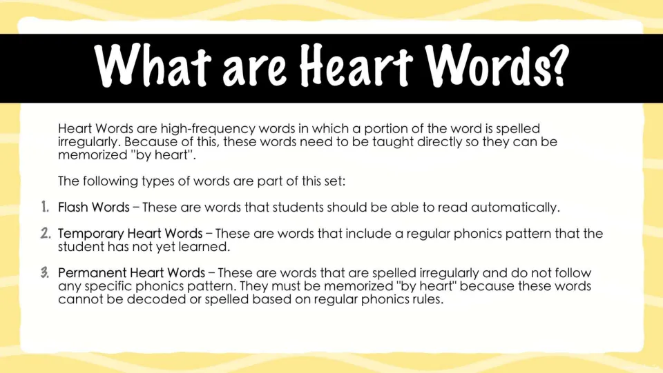 What are Heart Words?: definition of irregular high-frequency words and three types: flash, temporary and permanent