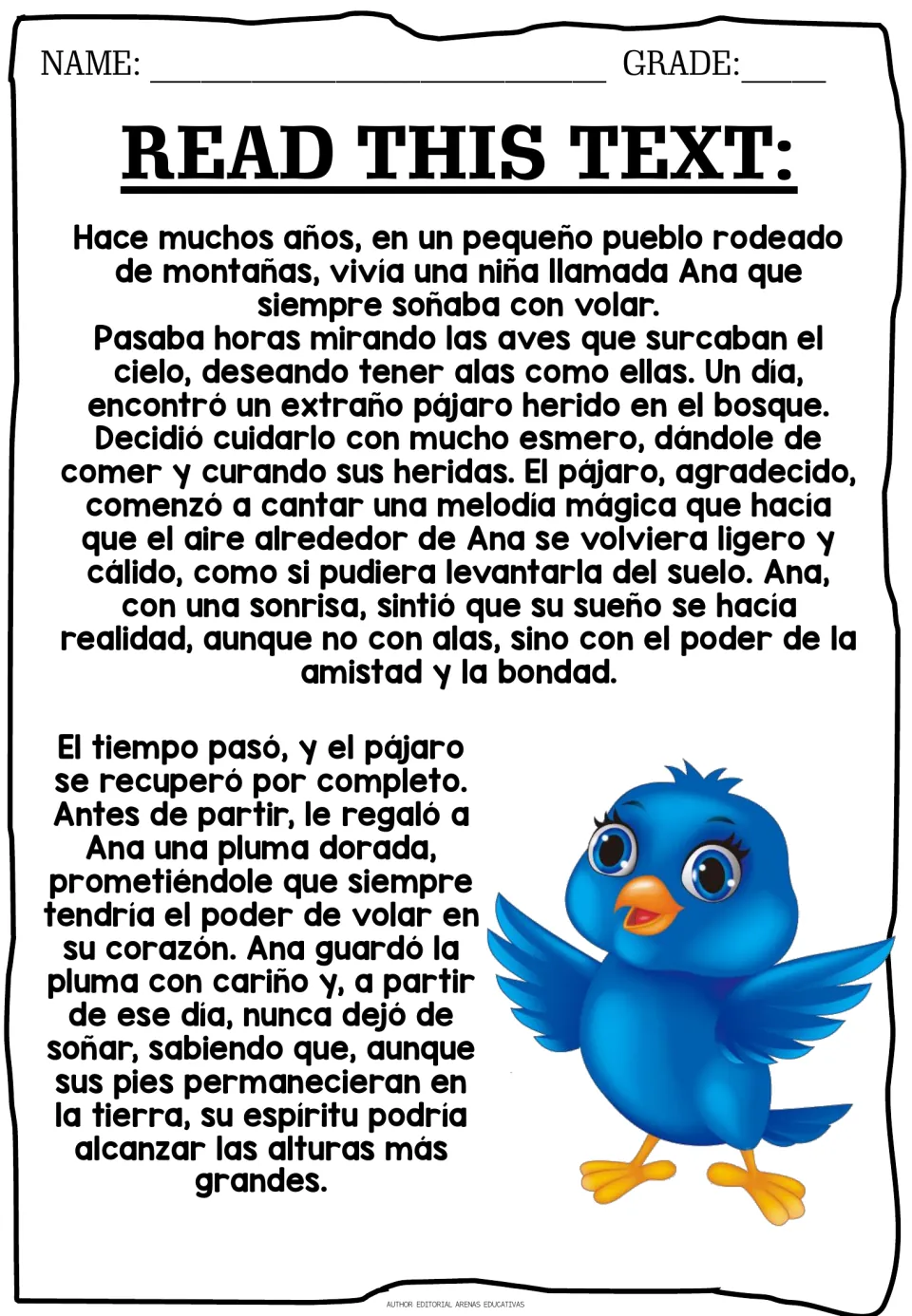 Spanish reading passage, Read This Text: Ana dreams of flying, nurses a hurt bird and receives a golden feather
