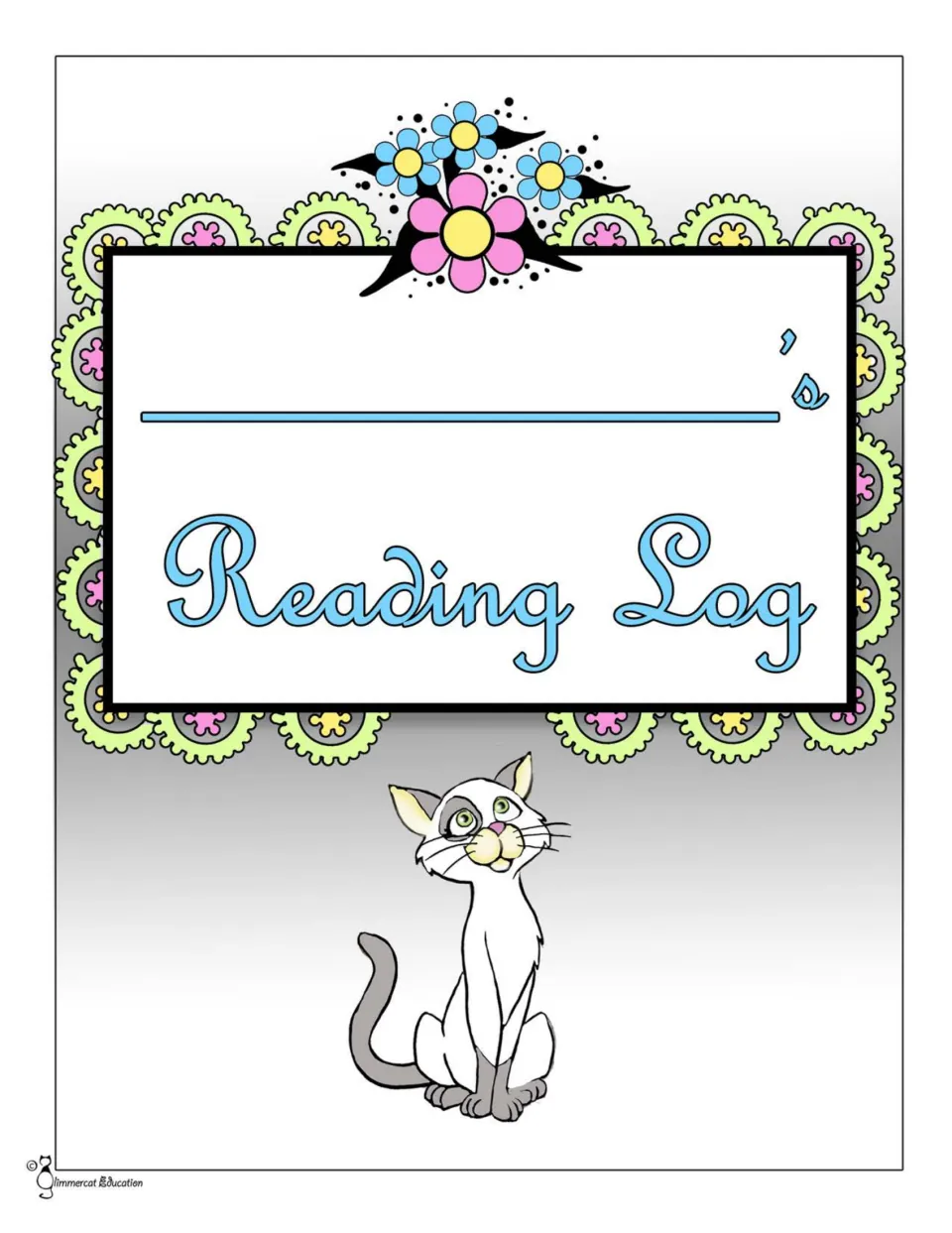 Color booklet cover reading '____'s Reading Log' where students write their name, with flowers and a sitting cat