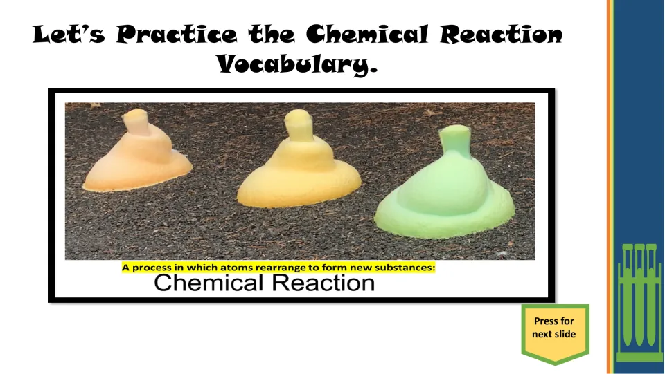 Vocabulary practice slide defining chemical reaction as atoms rearranging to form new substances, with foam photos