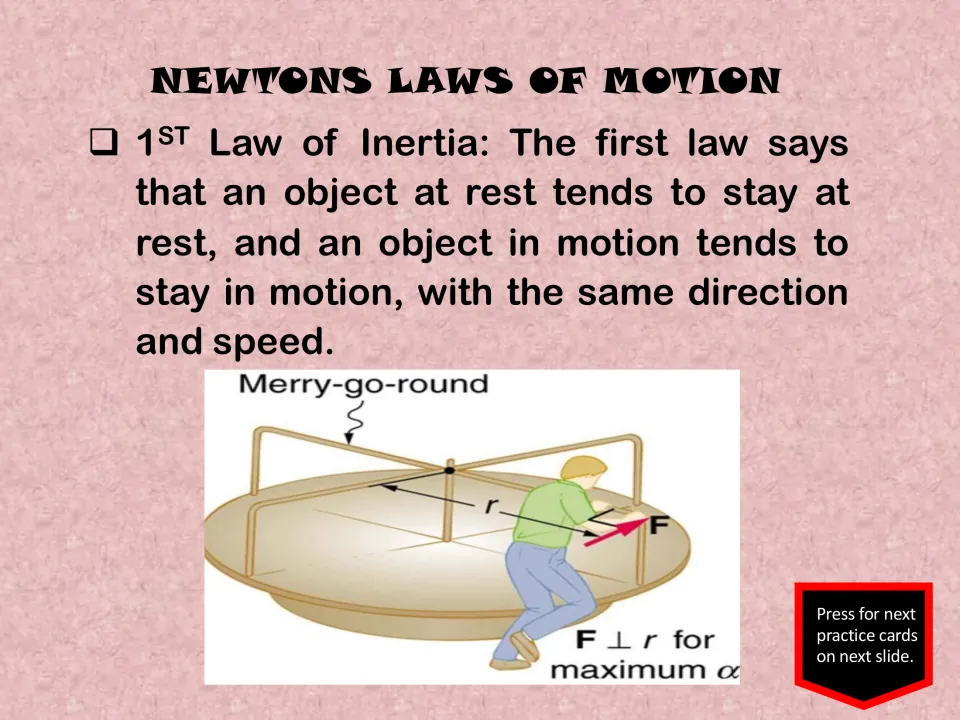 First law of motion review explains inertia and objects at rest or in motion, with a merry-go-round diagram