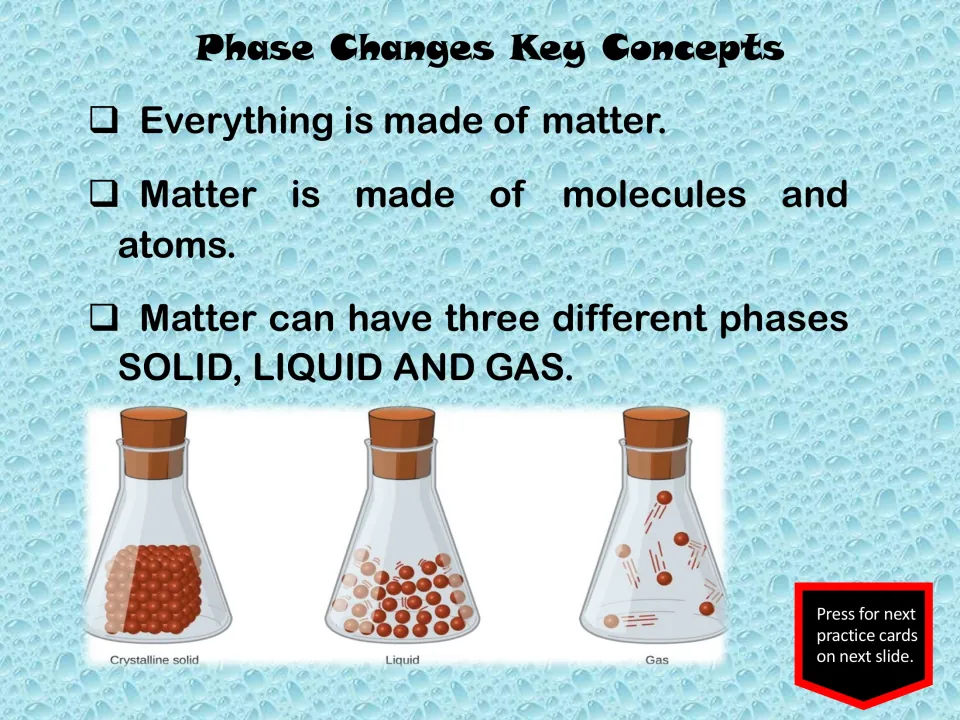 First key-concept slide introduces matter, molecules, atoms, and three phases with particle diagrams