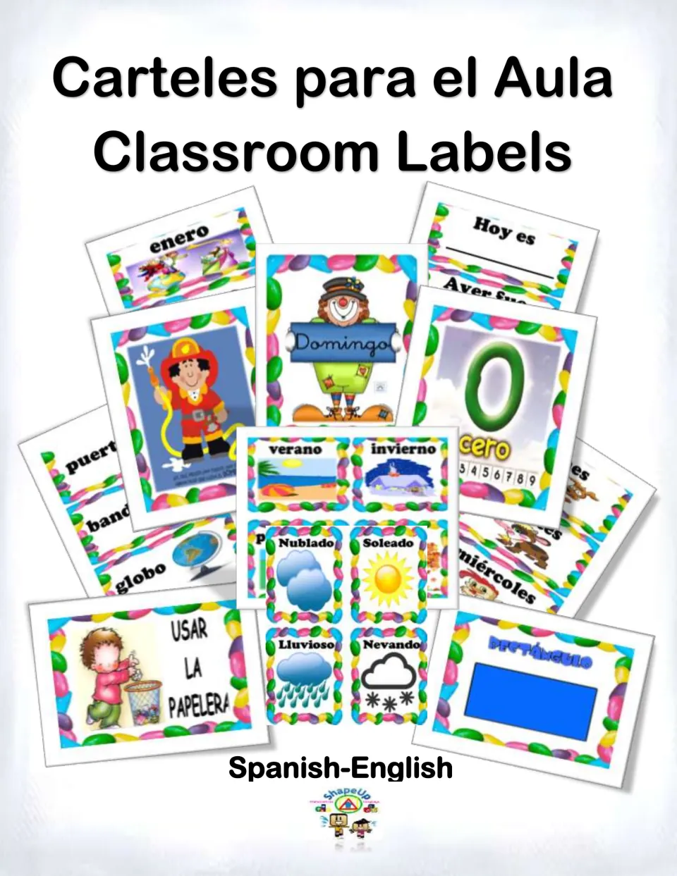 Carteles para el Aula cover: Spanish-English classroom labels for months, days, numbers, weather, shapes and jobs