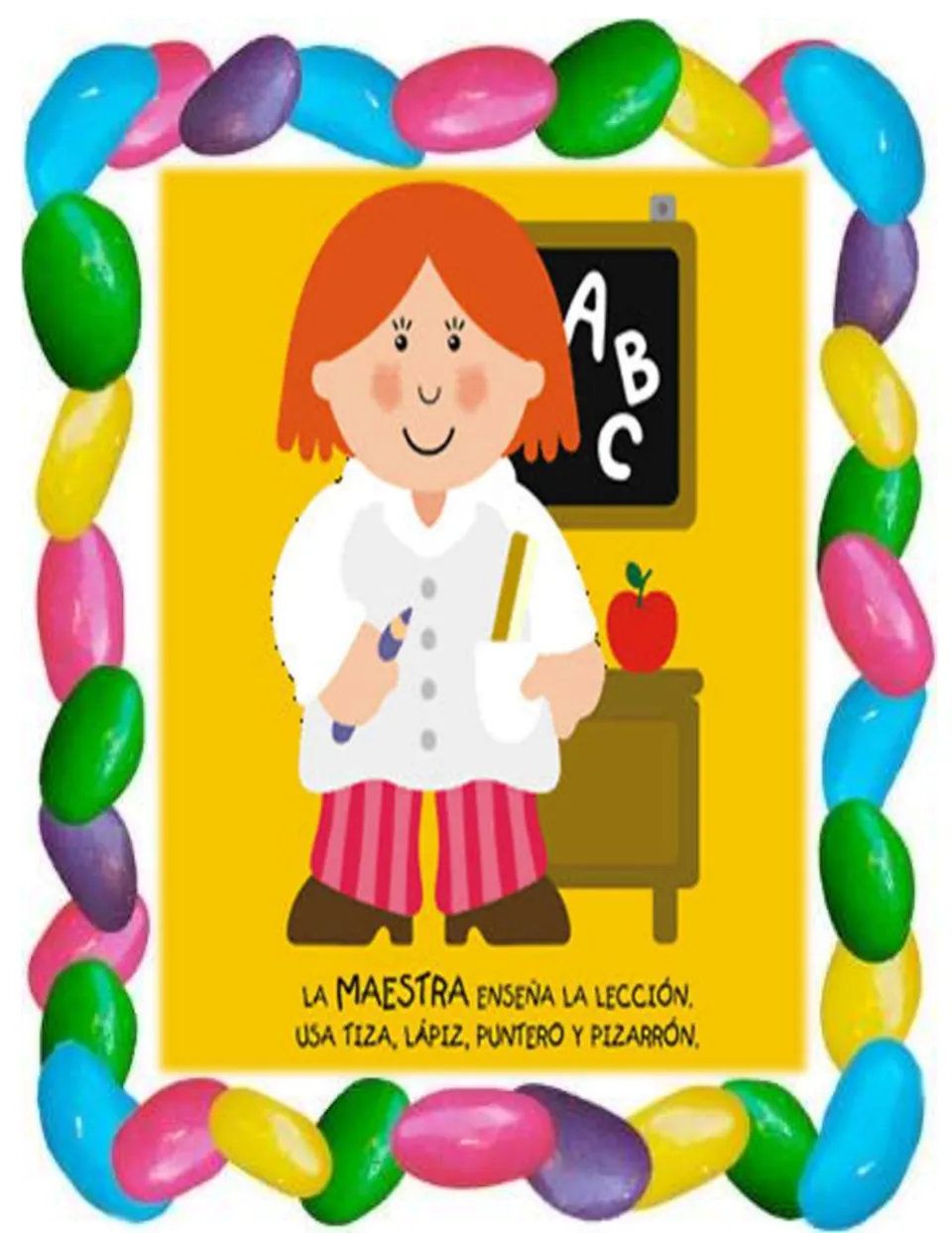 Jobs poster: teacher at an ABC chalkboard; Spanish rhyme says la maestra uses chalk, pencil, pointer and board