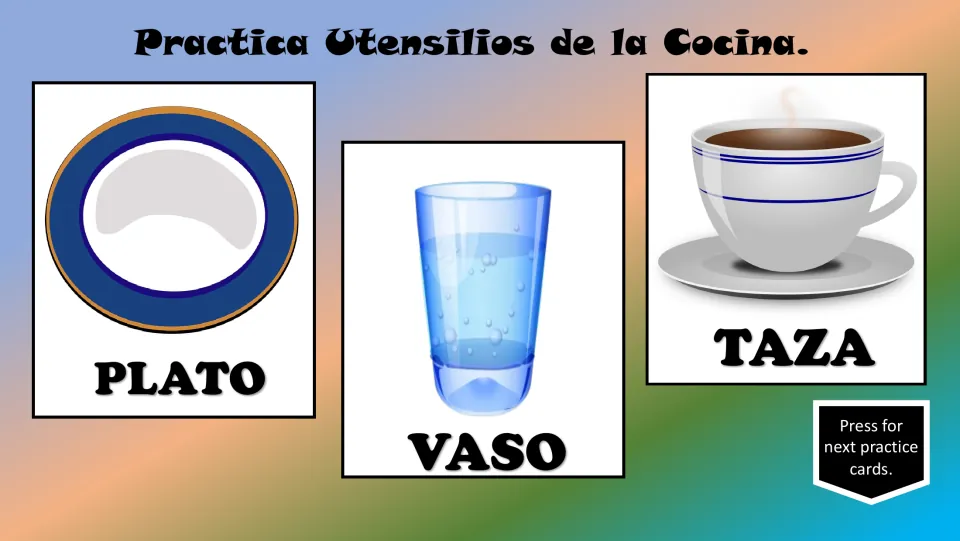 Spanish kitchen vocabulary practice pictures: plato (plate), vaso (glass), and taza (cup)