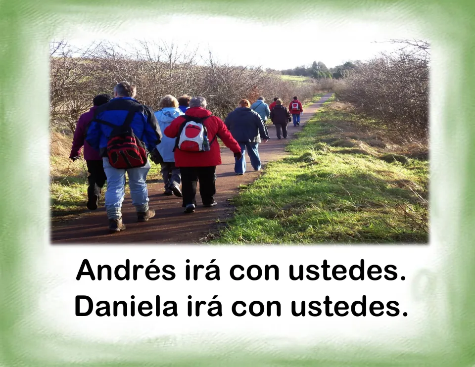Sentence card with hikers on a trail: combine Andrés irá con ustedes and Daniela irá con ustedes into one sentence
