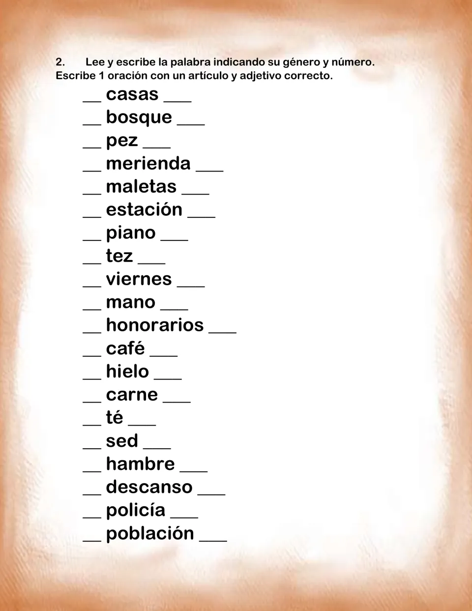 Gender and number of nouns: students classify 20 words like casas and tez, then write sentences with article and adjective