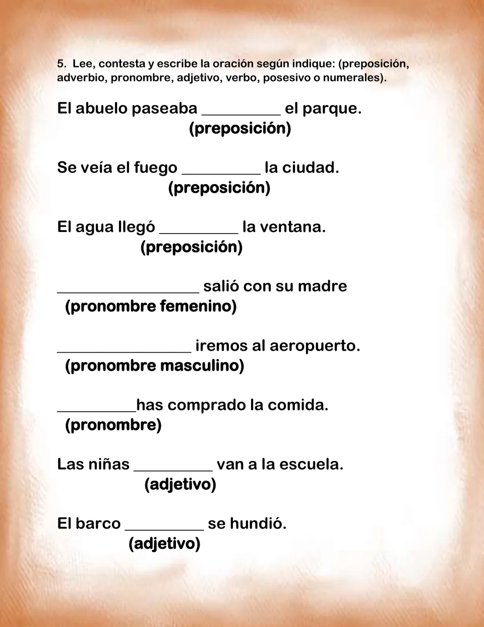 Parts of speech fill-in: students complete sentences with prepositions, pronouns and adjectives as each label directs