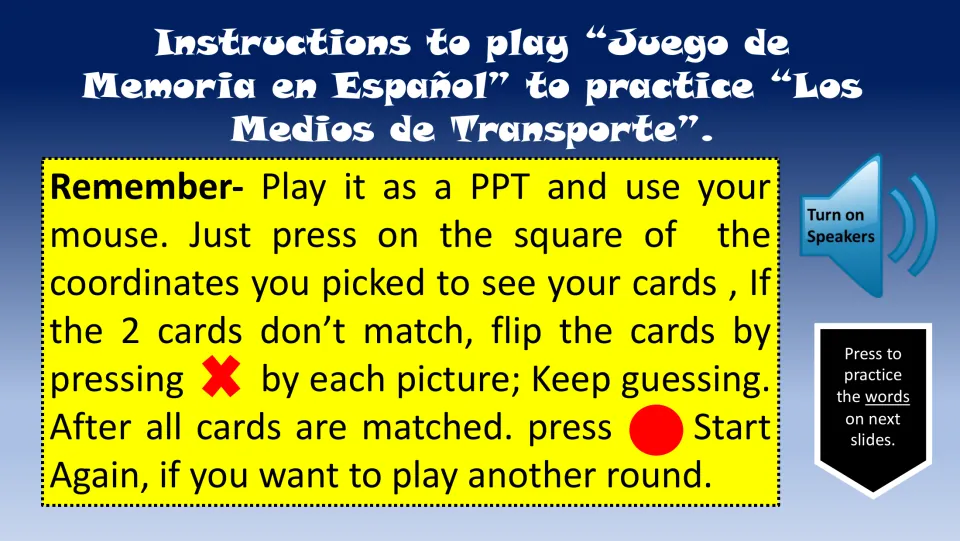 Memory game instructions: click two cards, press X for mismatches, and select Start Again after matching all