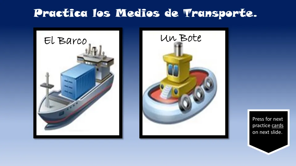 Spanish transportation practice cards 1–2: el barco (ship) and un bote (boat), each illustrated