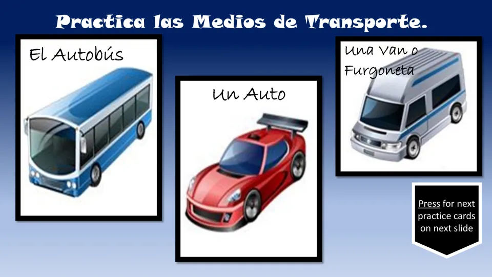 Spanish transportation practice cards 3–5: el autobús (bus), un auto (car), and una van o furgoneta (van)