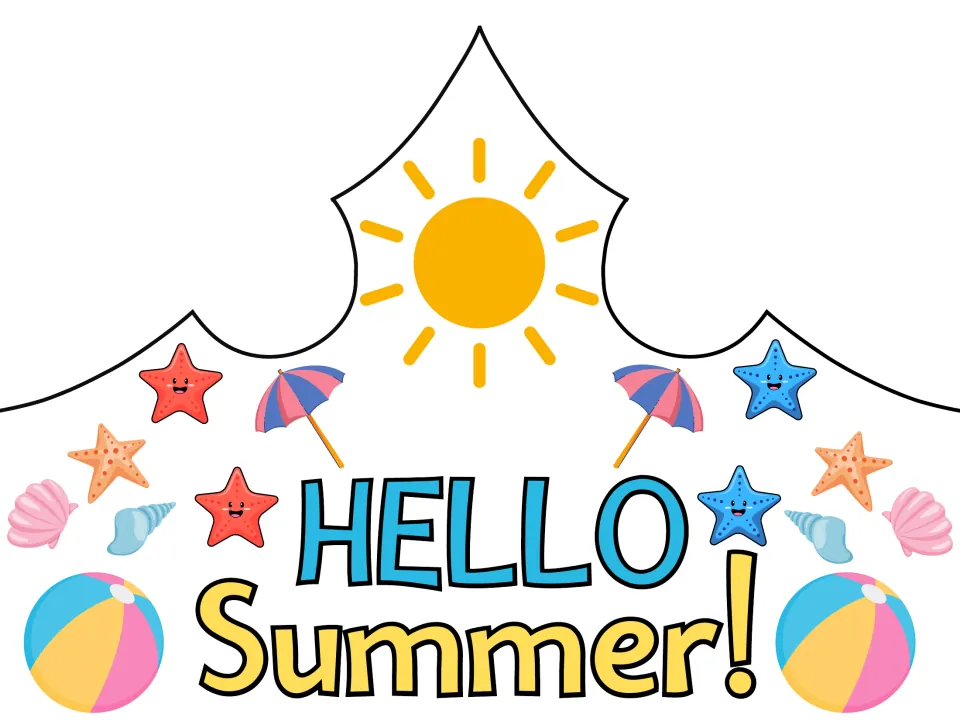 Full-color summer crown front reading “HELLO Summer!” with a sun, starfish, umbrellas, and beach balls