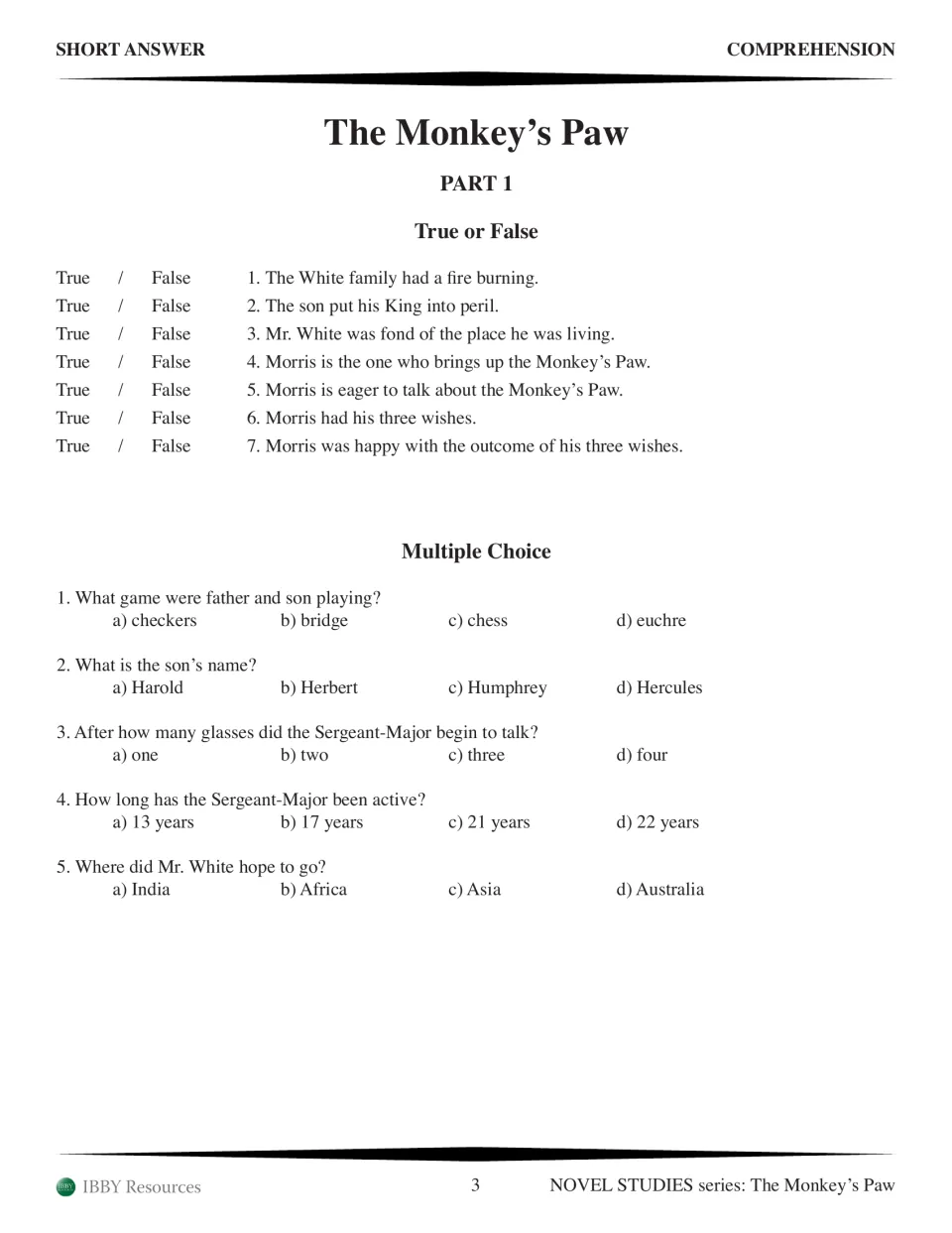 Part 1 comprehension questions: seven true-or-false statements and five multiple-choice story questions