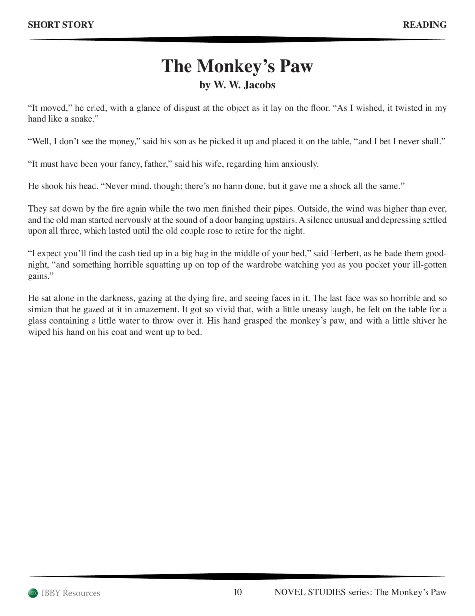 Part 1 closing story passage: Mr. White says the paw moved, and Herbert sees a frightening face in the fire