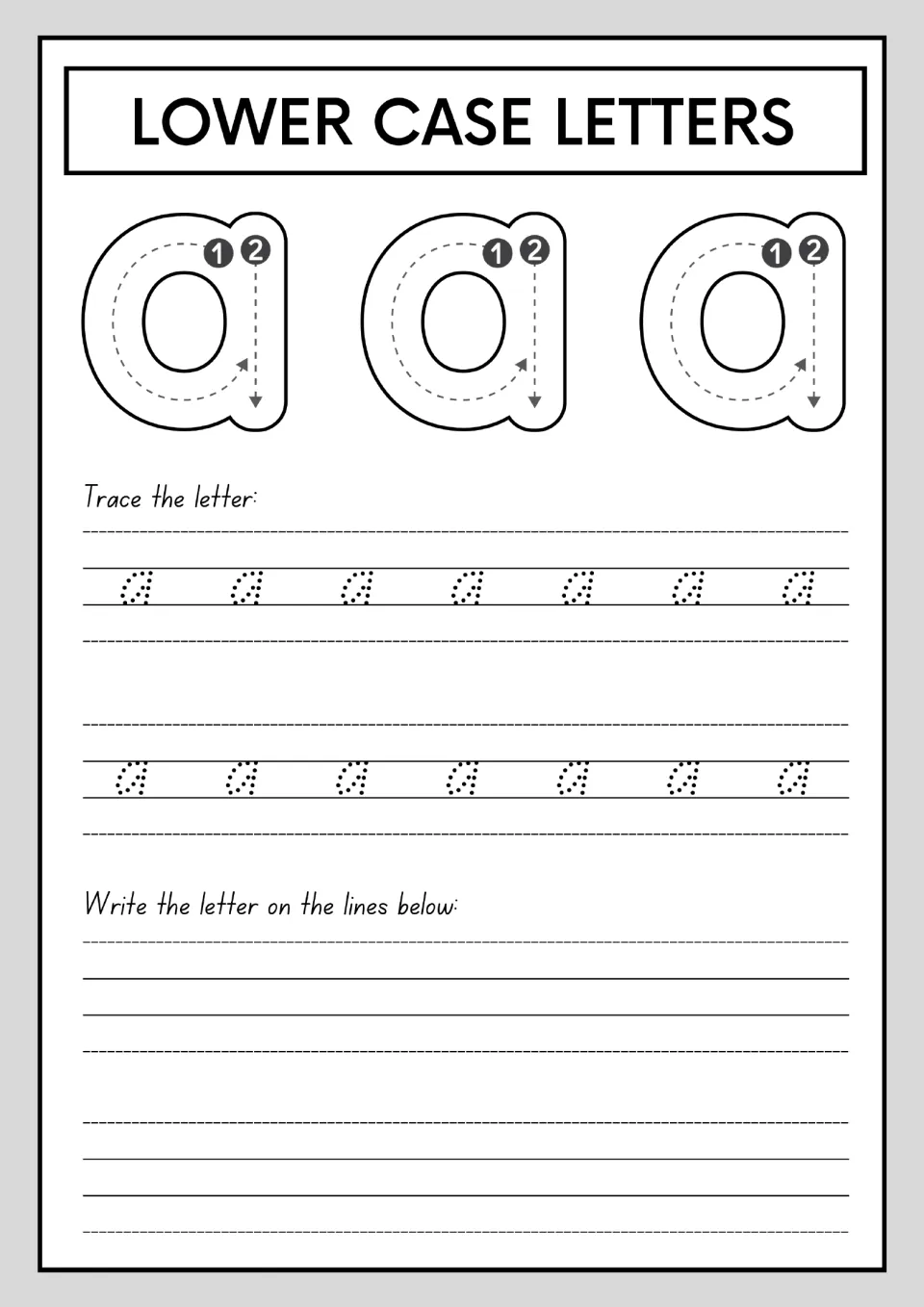 Lowercase a: students follow numbered stroke arrows on three large a's, trace two rows of dotted a's, then write freely