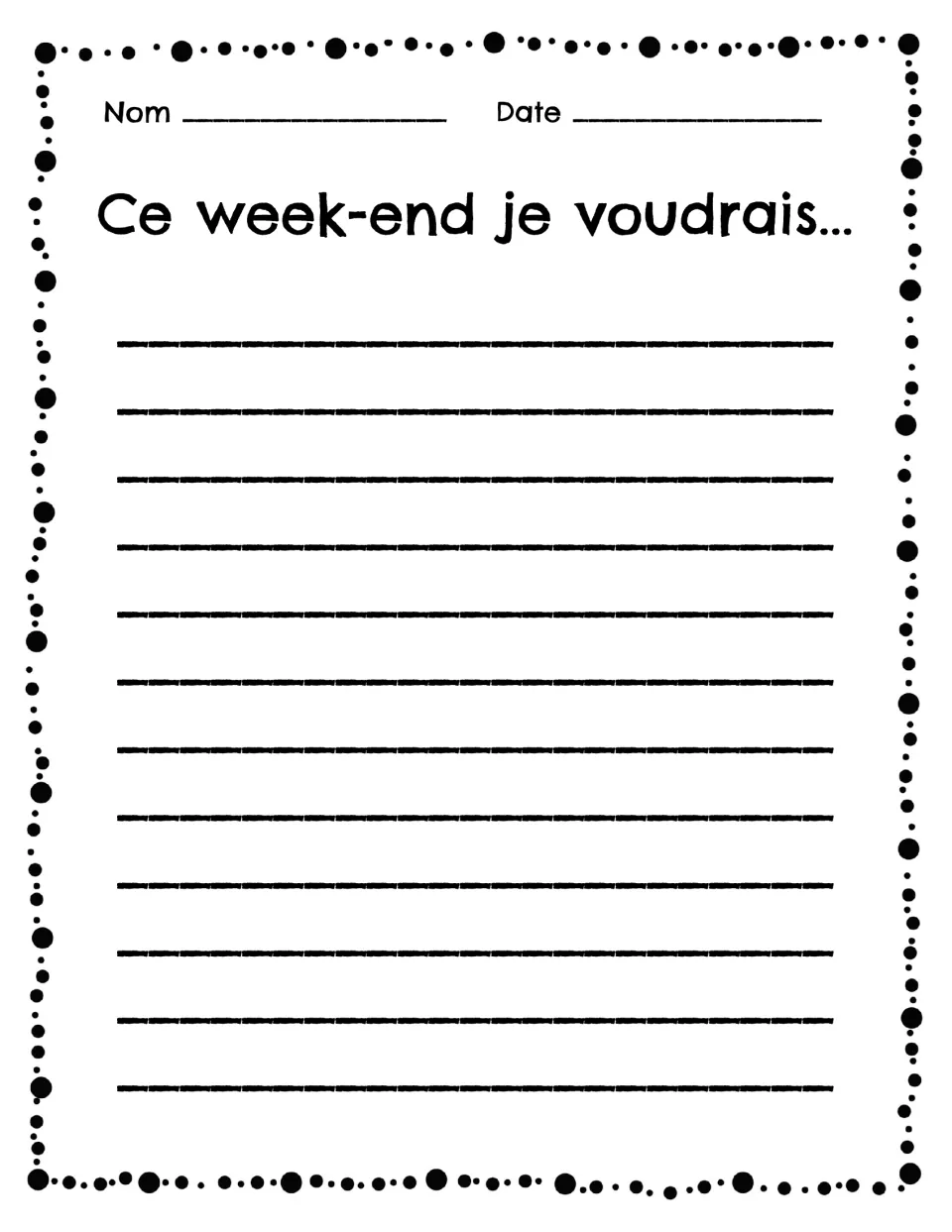 French sentence-stem worksheet 4: “Ce week-end je voudrais...” (This weekend I would like...), a writing prompt