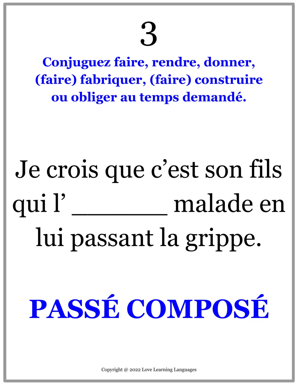 French practice card 3: complete a sentence about a son making someone sick with flu using the passé composé.