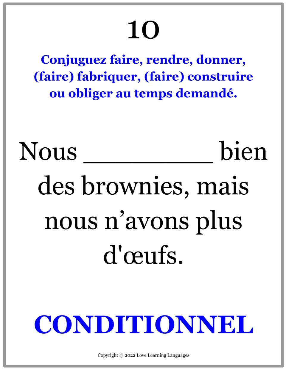 French practice card 10: complete a sentence about making brownies but having no eggs using the conditional.